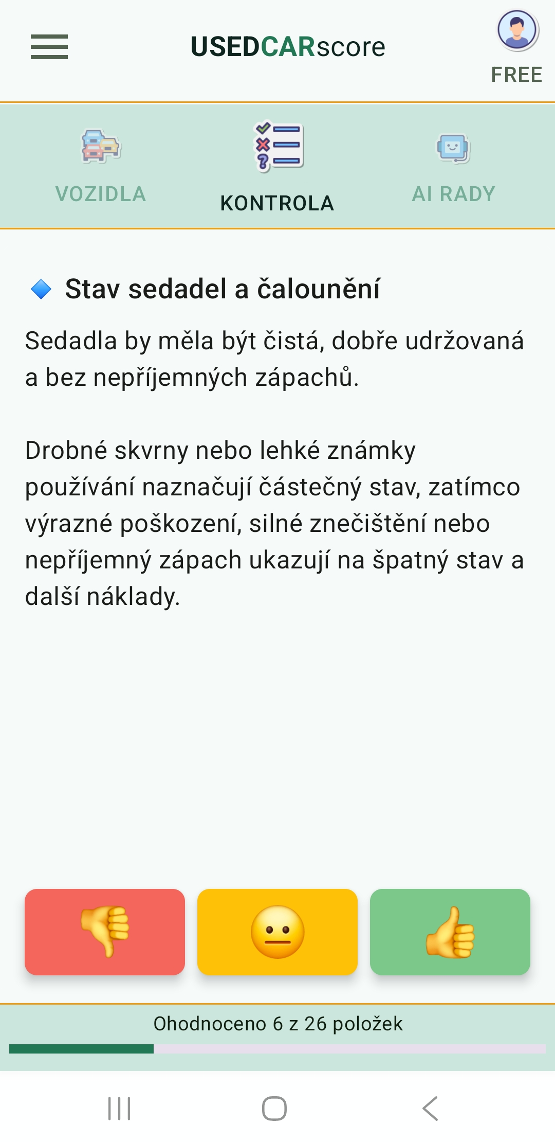 Obrazovka aplikace UsedCarScore s jednou položkou průvodce checklistem pro hodnocení ojetého vozidla