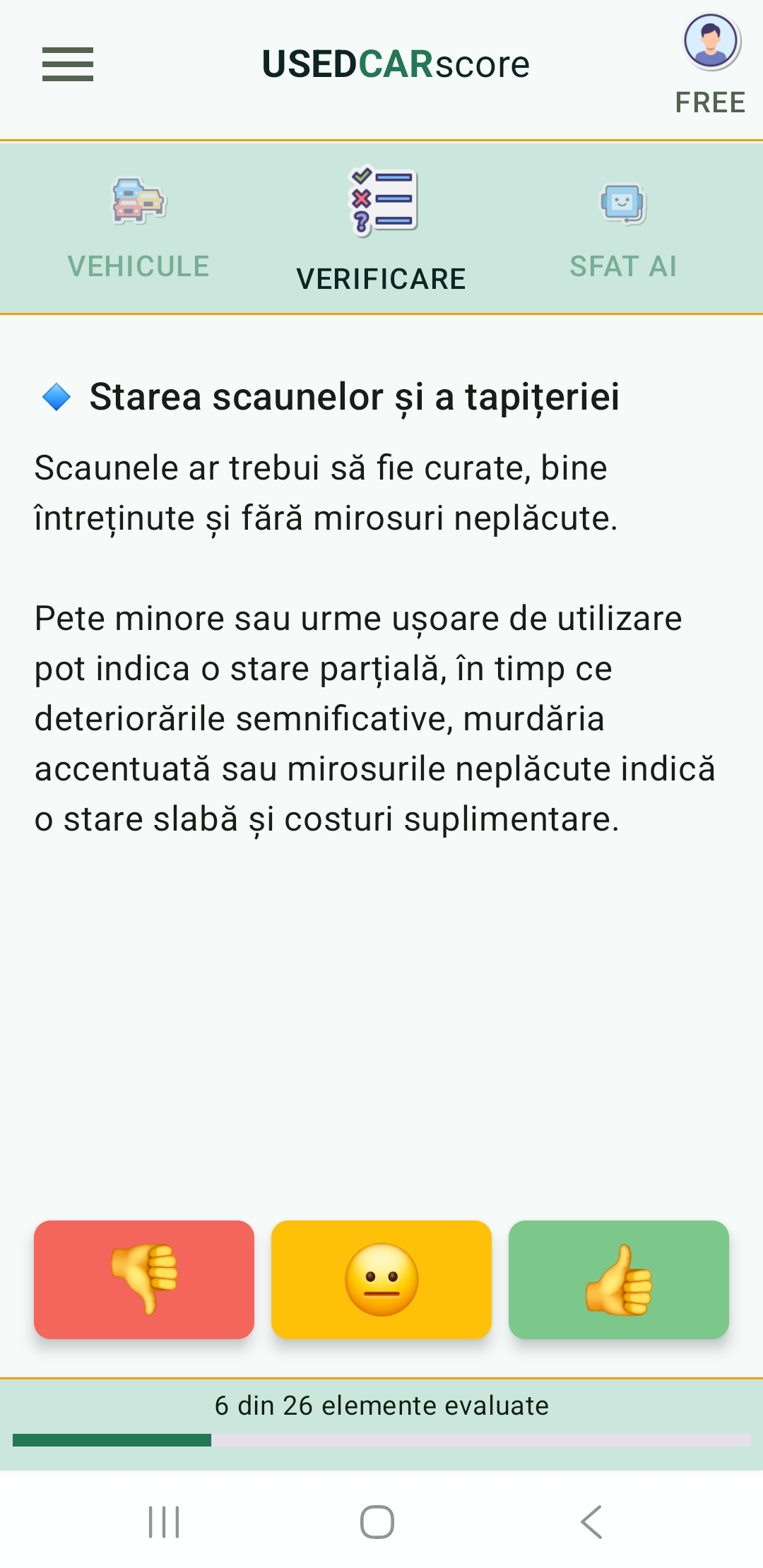Ecran al aplicației UsedCarScore cu un element din checklista ghidată pentru evaluarea unui vehicul second-hand