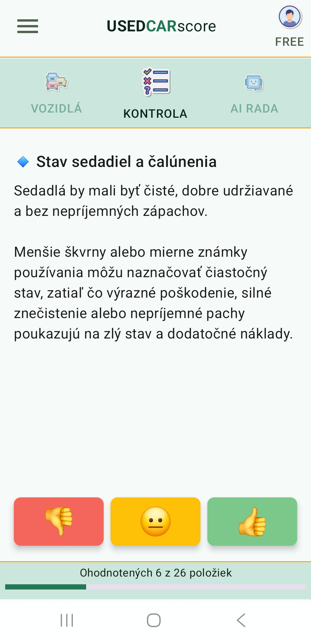 Obrazovka aplikácie UsedCarScore s jednou položkou sprievodnej checklisty na hodnotenie ojazdeného vozidla