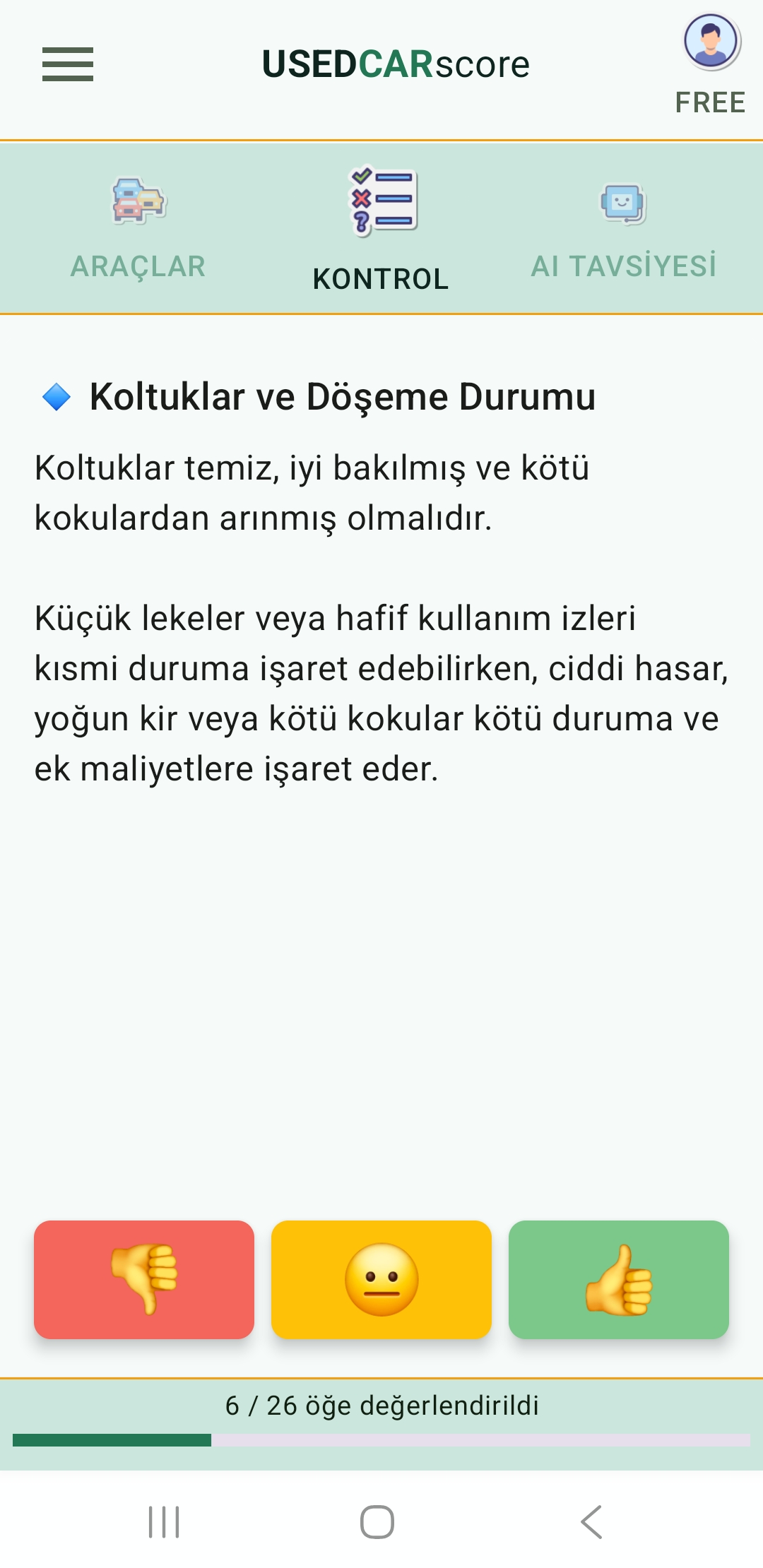 İkinci el araç değerlendirmesi için rehberli checklist maddesi gösteren UsedCarScore uygulama ekranı