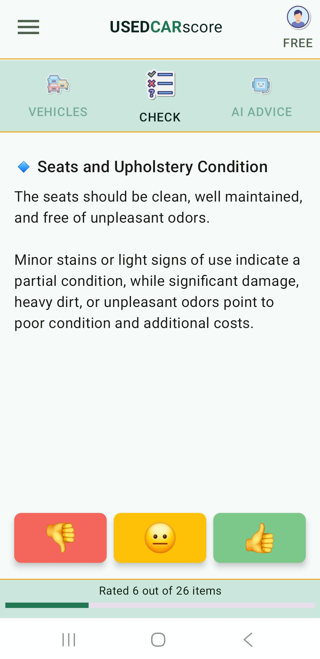 UsedCarScore app screen showing one guided checklist item for used vehicle evaluation